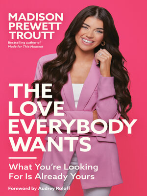 cover image of The Love Everybody Wants